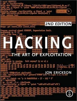 Hacking: The Art Of Exploitation, 2nd Edition - Jon Erickson - cover