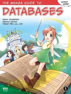 The Manga Guide to Databases - Mana Takahashi - cover
