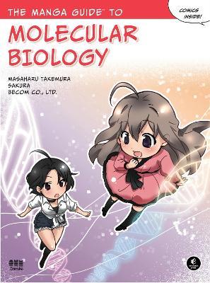 The Manga Guide to Molecular Biology - Masaharu Takemura - cover