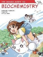 The Manga Guide To Biochemistry - Masaharu Takemura - cover