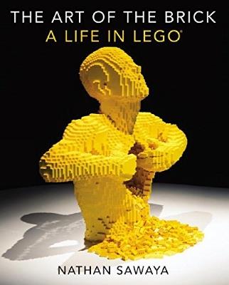 The Art of The Brick - Nathan Sawaya - cover