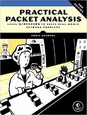 Practical Packet Analysis, 3rd Edition - Chris Sanders - cover