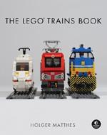 The Lego Trains Book