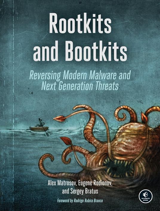 Rootkits and Bootkits