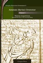 Aramaic (Syriac) Grammar (Vol 3)