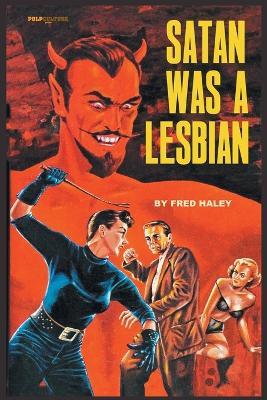 Satan was a Lesbian - Fred Haley - cover