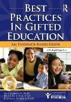 Best Practices in Gifted Education: An Evidence-Based Guide - Ann Robinson,Bruce M. Shore,Donna Enersen - cover