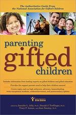 Parenting Gifted Children: The Authoritative Guide from the National Association for Gifted Children