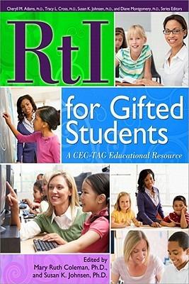 RtI for Gifted Students: A CEC-TAG Educational Resource - Mary Ruth Coleman - cover