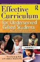 Effective Curriculum for Underserved Gifted Students: A CEC-TAG Educational Resource - Tamra Stambaugh - cover