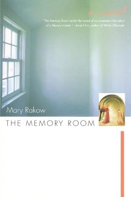 The Memory Room: A Novel - Mary Rakow - cover