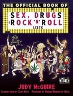 The Official Book Of Sex, Drugs, And Rock 'n' Roll Lists
