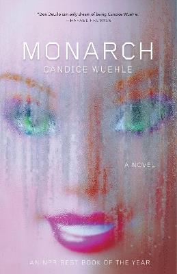 Monarch - Candice Wuehle - cover