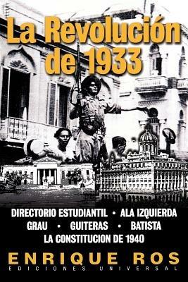 La Revolucion de 1933 - Enrique Ros - cover