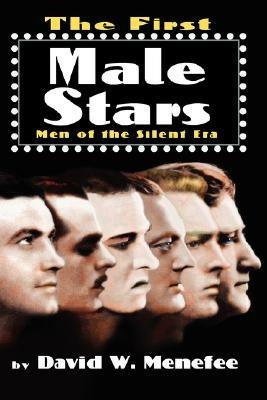 The First Male Stars Hb - David W Menefee - cover