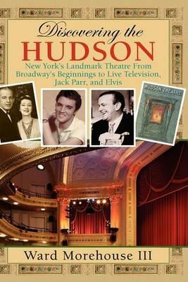 Discovering the Hudson Hb - Ward Morehouse - cover