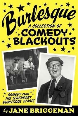 Burlesque: A Collection of Comedy Blackouts - cover