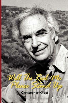 Will the Real Me Please Stand Up - Christopher Knopf - cover