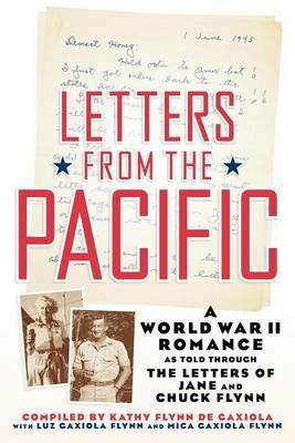 Letters from the Pacific: A World War II Romance - cover