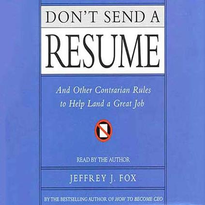 Don't Send a Resume