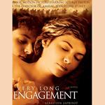 A Very Long Engagement