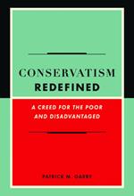 Conservatism Redefined