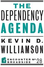 The Dependency Agenda