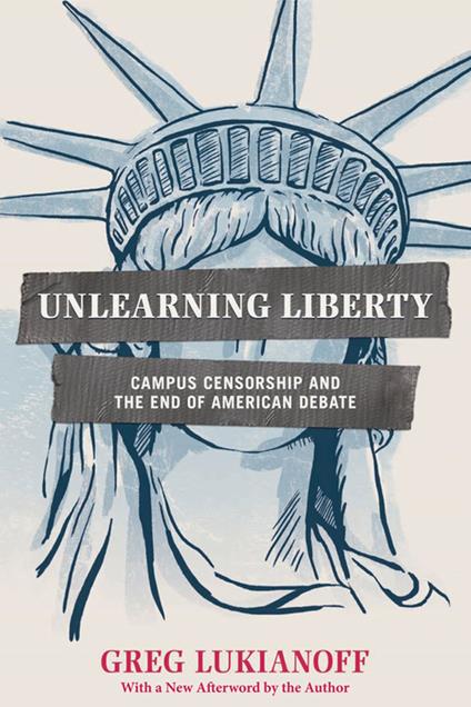 Unlearning Liberty
