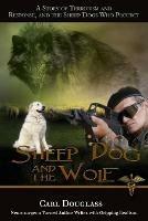 Sheep Dog and the Wolf - Carl Douglass - cover