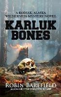 Karluk Bones - Robin Barefield - cover