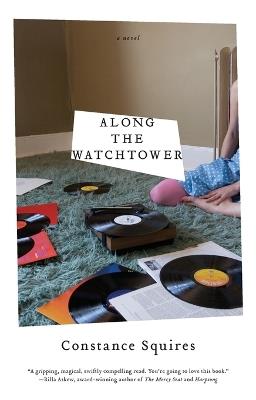 Along the Watchtower - Constance Squires - cover