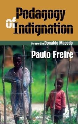 Pedagogy of Indignation - Paulo Freire - cover