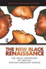 New Black Renaissance: The Souls Anthology of Critical African-American Studies