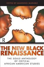 New Black Renaissance: The Souls Anthology of Critical African-American Studies