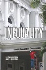 Inequality: Social Class and Its Consequences