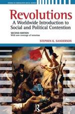 Revolutions: A Worldwide Introduction to Political and Social Change