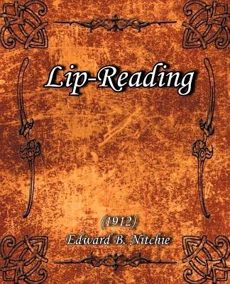 Lip-Reading (1912) - Edward B Nitchie - cover