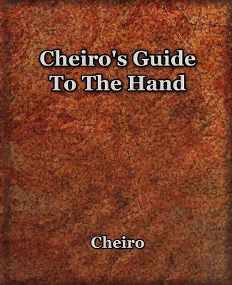 Cheiro's Guide To The Hand - Cheiro - cover