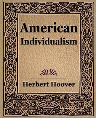American Individualism (1922) - Herbert Hoover - cover