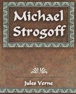Michael Strogoff: The Courier of the Czar