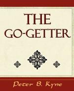 The Go-Getter (a Story That Tells You How to Be One)
