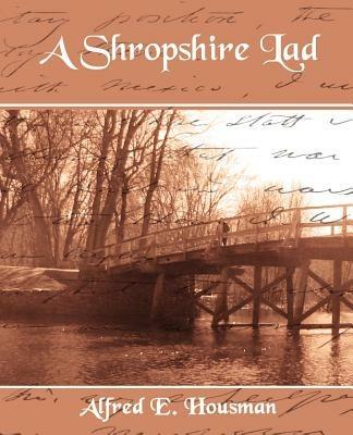 A Shropshire Lad - A E Housman - cover