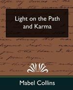 Light on the Path and Karma (New Edition)