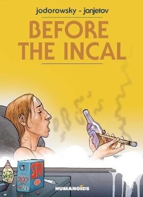 Before The Incal - Alejandro Jodorowsky - cover