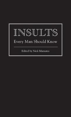 Insults Every Man Should Know - Nick Mamatas - cover