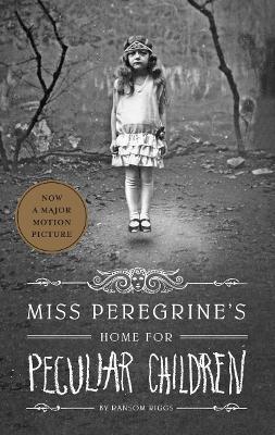 Miss Peregrine's Home for Peculiar Children - Ransom Riggs - cover