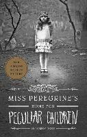 Miss Peregrine's Home for Peculiar Children - Ransom Riggs - cover