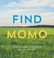 Find Momo: A Photography Book - Andrew Knapp - cover