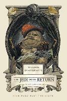 William Shakespeare's The Jedi Doth Return: Star Wars Part the Sixth - Ian Doescher - cover