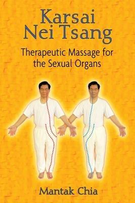 Karsai Nei Tsang: Therapeutic Massage for the Sexual Organs - cover